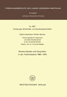 Steinau |  Strukturwandel und Konjunktur in der Textilindustrie 1960 - 1978 | Buch |  Sack Fachmedien