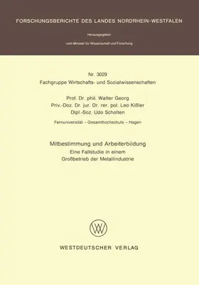 Georg | Mitbestimmung und Arbeiterbildung | Buch | 978-3-531-03029-6 | www2.sack.de