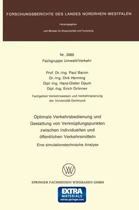 Baron |  Optimale Verkehrsbedienung und Gestaltung von Verknüpfungspunkten zwischen individuellen und öffentlichen Verkehrsmitteln | Buch |  Sack Fachmedien