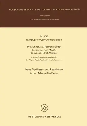 Stetter |  Neue Synthesen und Reaktionen in der Adamantan-Reihe | Buch |  Sack Fachmedien