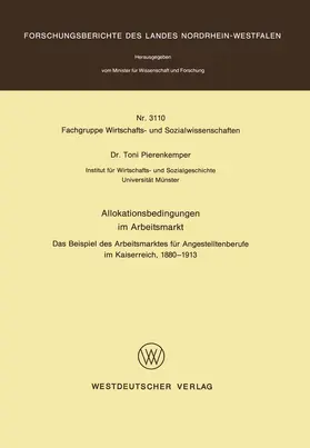 Pierenkemper |  Allokationsbedingungen im Arbeitsmarkt | Buch |  Sack Fachmedien