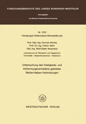Altmiks |  Untersuchung des Festigkeits- und Verformungsverhaltens geklebter Wellen-Naben- Verbindungen | Buch |  Sack Fachmedien