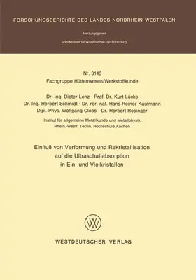 Lenz | Einfluß von Verformung und Rekristallisation auf die Ultraschallabsorption in Ein- und Vielkristallen | Buch | 978-3-531-03146-0 | sack.de