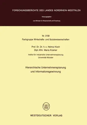 Koch | Hierarchische Unternehmensplanung und Informationsgewinnung | Buch | 978-3-531-03158-3 | www2.sack.de