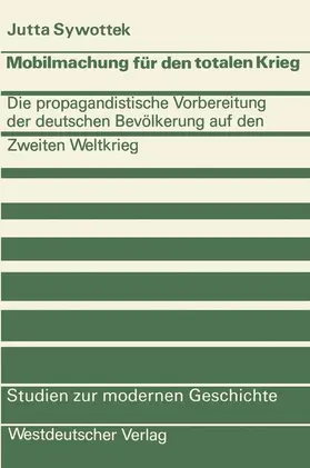 Sywottek |  Mobilmachung für den totalen Krieg | Buch |  Sack Fachmedien