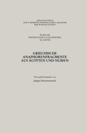 Hammerstaedt |  Griechische Anaphorenfragmente aus Ägypten und Nubien | Buch |  Sack Fachmedien