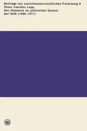 Lapp |  Der Staatsrat im politischen System der DDR (1960 - 1971) | Buch |  Sack Fachmedien