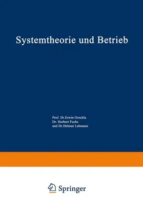Grochla |  Systemtheorie und Betrieb | Buch |  Sack Fachmedien