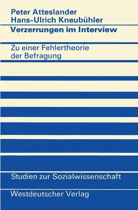 Atteslander |  Verzerrungen im Interview | Buch |  Sack Fachmedien