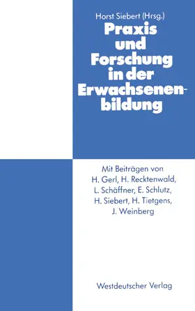 Siebert |  Praxis und Forschung in der Erwachsenenbildung | Buch |  Sack Fachmedien