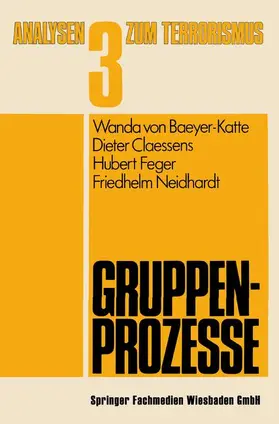 von Baeyer-Katte / Neidhardt / Claessens |  Gruppenprozesse | Buch |  Sack Fachmedien