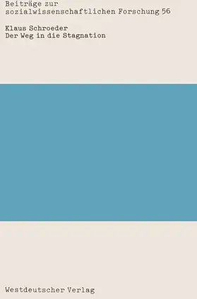 Schroeder |  Der Weg in die Stagnation | Buch |  Sack Fachmedien