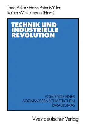 Pirker |  Technik und Industrielle Revolution | Buch |  Sack Fachmedien