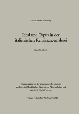 Ernst H. |  Ideal und Typus in der italienischen Renaissancemalerei | Buch |  Sack Fachmedien