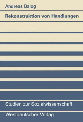 Balog |  Rekonstruktion von Handlungen | Buch |  Sack Fachmedien