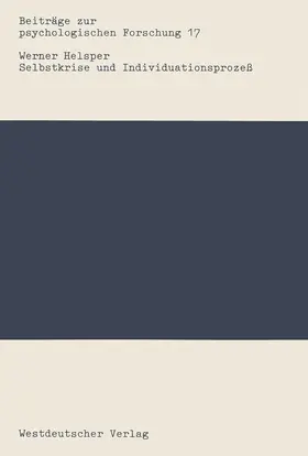 Helsper |  Selbstkrise und Individuationsprozeß | Buch |  Sack Fachmedien