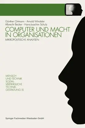 Windeler / Schulz / Becker |  Computer und Macht in Organisationen | Buch |  Sack Fachmedien