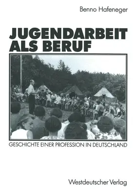  Jugendarbeit als Beruf | Buch |  Sack Fachmedien