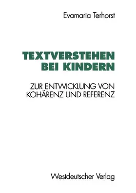 Terhorst | Textverstehen bei Kindern | Buch | 978-3-531-12670-8 | www2.sack.de