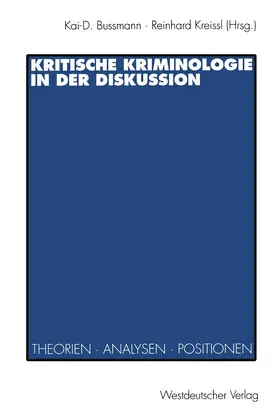 Kreissl |  Kritische Kriminologie in der Diskussion | Buch |  Sack Fachmedien