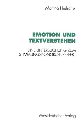 Hielscher | Emotion und Textverstehen | Buch | 978-3-531-12832-0 | www2.sack.de
