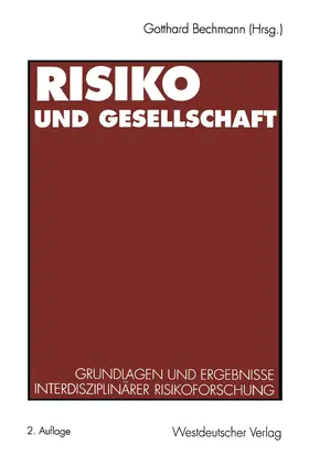 Bechmann |  Risiko und Gesellschaft | Buch |  Sack Fachmedien
