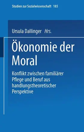 Dallinger |  Ökonomie der Moral | Buch |  Sack Fachmedien