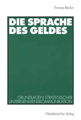 Die Sprache des Geldes | Buch | 978-3-531-13210-5 | www2.sack.de