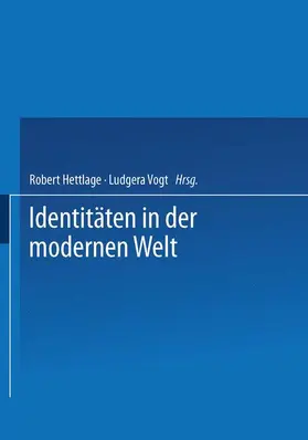 Vogt / Hettlage |  Identitäten in der modernen Welt | Buch |  Sack Fachmedien