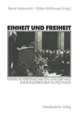Mühlhausen / Heidenreich |  Einheit und Freiheit | Buch |  Sack Fachmedien
