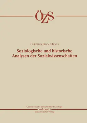 Fleck |  Soziologische und historische Analysen der Sozialwissenschaften | Buch |  Sack Fachmedien