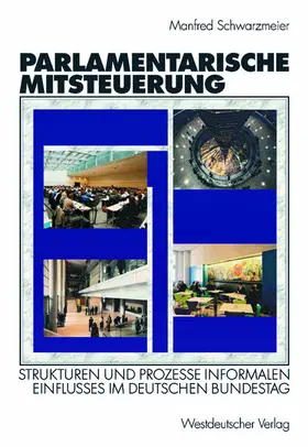 Schwarzmeier | Parlamentarische Mitsteuerung | Buch | 978-3-531-13584-7 | sack.de