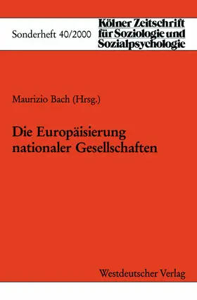 Bach |  Die Europäisierung Nationaler Gesellschaften | Buch |  Sack Fachmedien