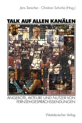 Schicha / Tenscher |  Talk auf allen Kanälen | Buch |  Sack Fachmedien