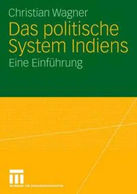Wagner |  Das politische System Indiens | Buch |  Sack Fachmedien