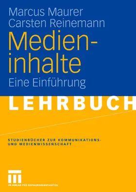 Reinemann / Maurer |  Medieninhalte | Buch |  Sack Fachmedien