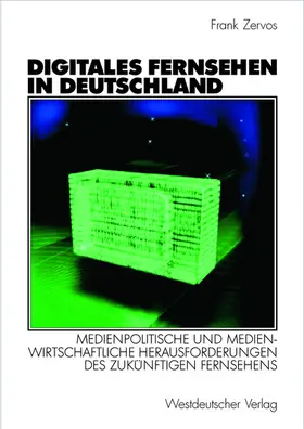 Zervos |  Digitales Fernsehen in Deutschland | Buch |  Sack Fachmedien