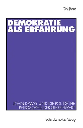 Jörke |  Demokratie als Erfahrung | Buch |  Sack Fachmedien