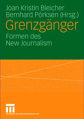 Pörksen / Bleicher |  Grenzgänger | Buch |  Sack Fachmedien