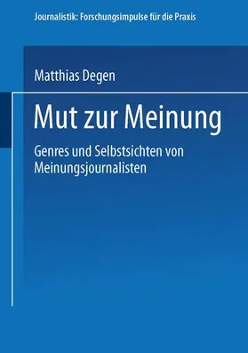 Degen |  Mut zur Meinung | Buch |  Sack Fachmedien