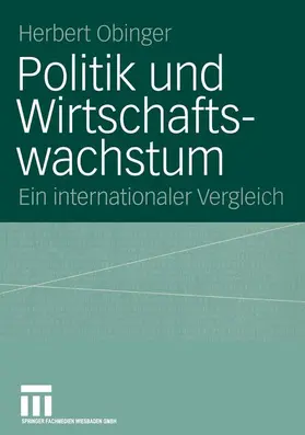 Obinger |  Politik und Wirtschaftswachstum | Buch |  Sack Fachmedien