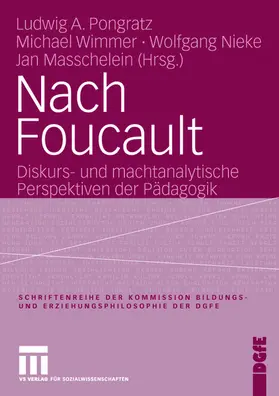 Pongratz / Masschelein / Wimmer |  Nach Foucault | Buch |  Sack Fachmedien