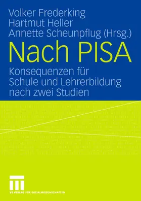 Frederking / Scheunpflug / Heller |  Nach PISA | Buch |  Sack Fachmedien