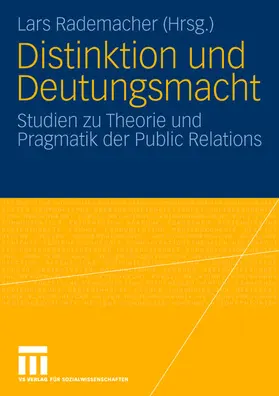 Rademacher | Distinktion und Deutungsmacht | Buch | 978-3-531-14556-3 | sack.de