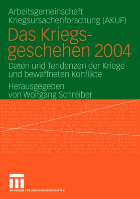 Schreiber |  Das Kriegsgeschehen 2004 | Buch |  Sack Fachmedien