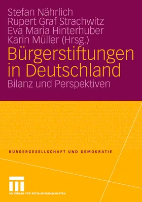 Nährlich / Müller / Graf Strachwitz |  Bürgerstiftungen in Deutschland | Buch |  Sack Fachmedien