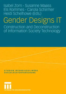 Zorn / Maass / Schelhowe |  Gender Designs IT | Buch |  Sack Fachmedien