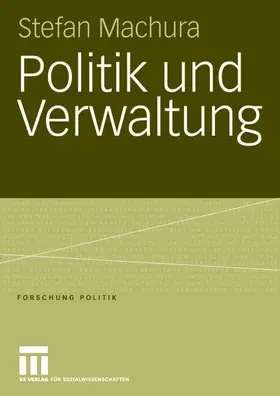 Machura |  Politik und Verwaltung | Buch |  Sack Fachmedien