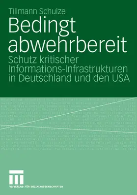 Schulze |  Bedingt abwehrbereit | Buch |  Sack Fachmedien