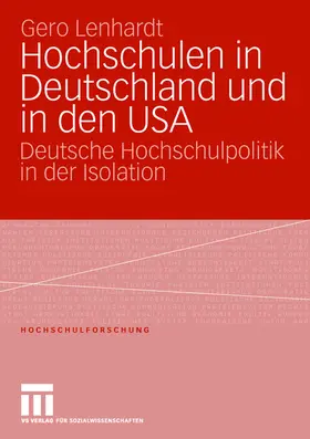 Lenhardt |  Hochschulen in Deutschland und in den USA | Buch |  Sack Fachmedien